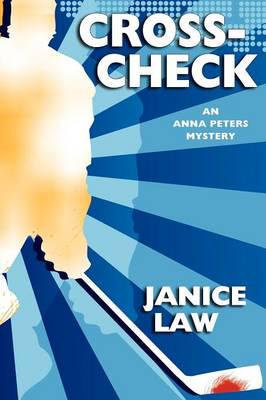 Cross-Check: An Anna Peters Mystery