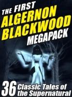 First Algernon Blackwood Megapack