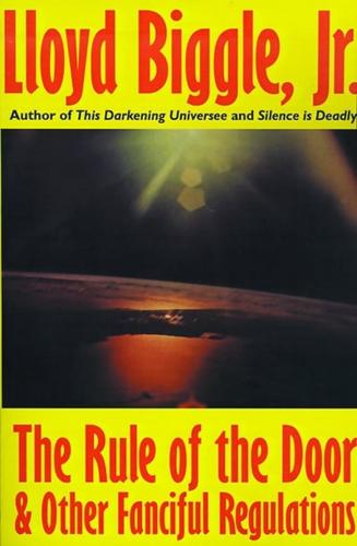 Rule of the Door and Other Fanciful Regulations