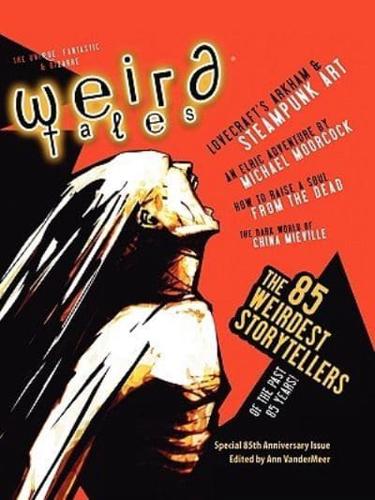 Weird Tales 349 - 85th Anniversary Issue