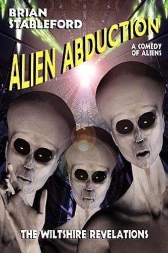 Alien Abduction: The Wiltshire Revelations