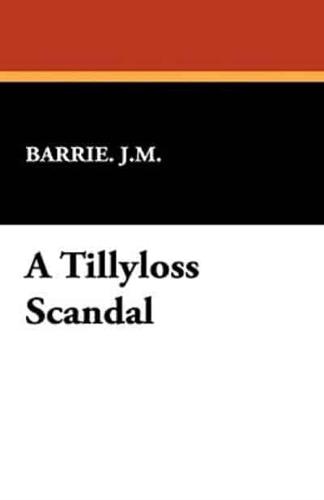 A Tillyloss Scandal
