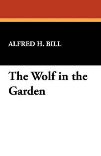 The Wolf in the Garden