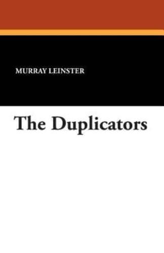 The Duplicators