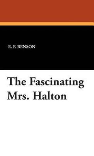 The Fascinating Mrs. Halton