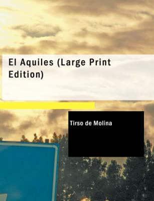 El Aquiles (Large Print Edition)