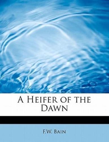 A Heifer of the Dawn