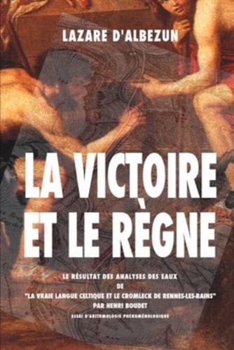 La Victoire Et Le Règne
