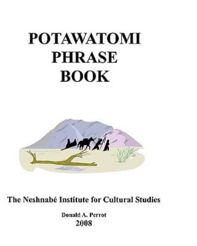 Potawatomi Phrase Book