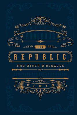 The Republic and Other Dialogues