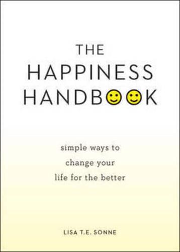 The Happiness Handbook