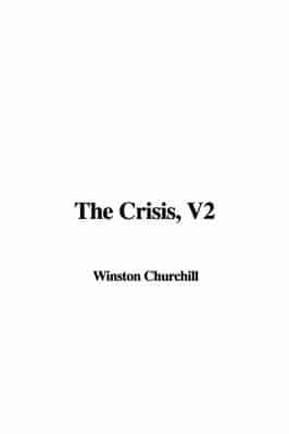 The Crisis, V2