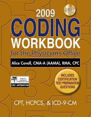 2009 Coding Workbook for the Physician's Office