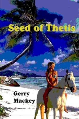 Seed of Thetis