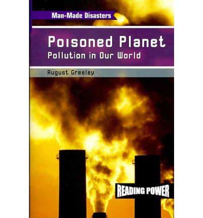 Poisoned Planet