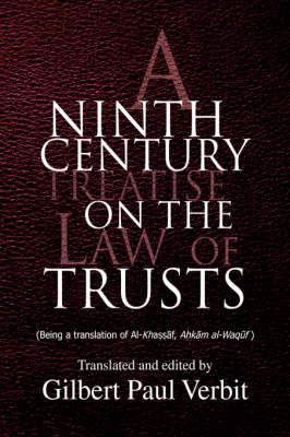 A Ninth Century Treatise on the Law of Trusts