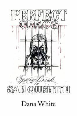 Perfect Chaos Spring Break in San Quentin