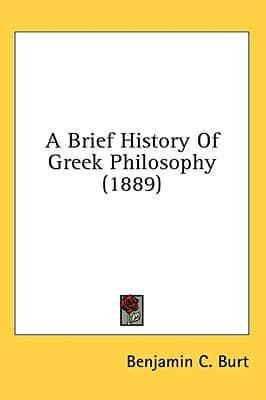 A Brief History Of Greek Philosophy (1889)