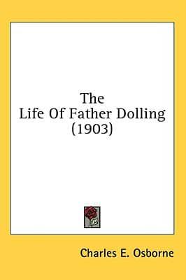 The Life Of Father Dolling (1903)