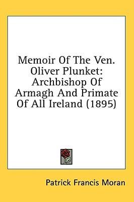 Memoir Of The Ven. Oliver Plunket