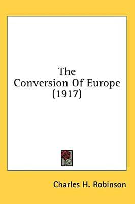 The Conversion of Europe (1917)