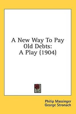 A New Way To Pay Old Debts