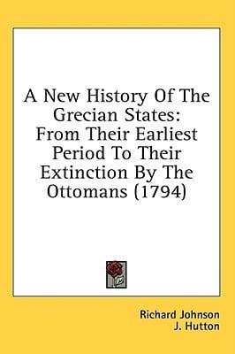 A New History Of The Grecian States