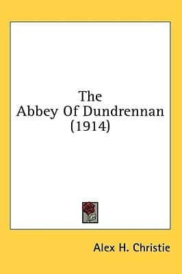 The Abbey of Dundrennan (1914)