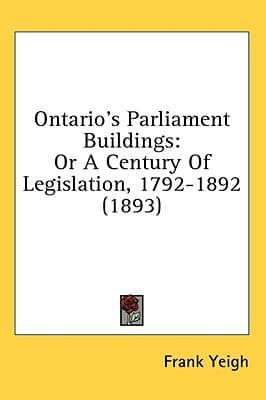 Ontario's Parliament Buildings