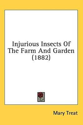 Injurious Insects of the Farm and Garden (1882)