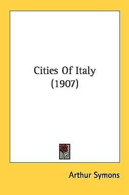 Cities Of Italy (1907)