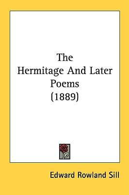The Hermitage and Later Poems (1889)