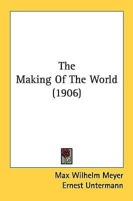 The Making Of The World (1906)