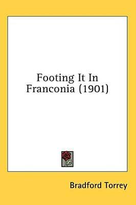 Footing It In Franconia (1901)