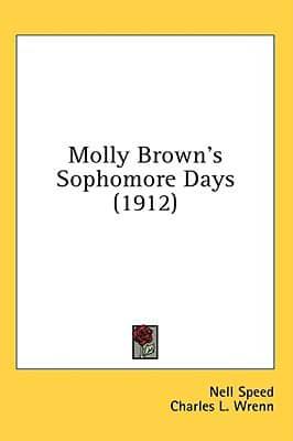 Molly Brown's Sophomore Days (1912)