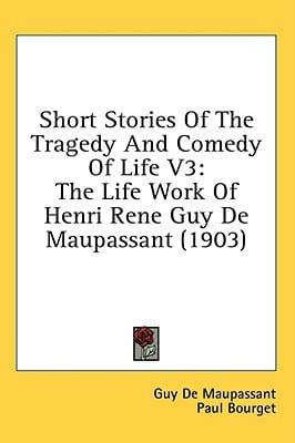 Short Stories Of The Tragedy And Comedy Of Life V3