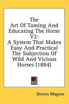 The Art Of Taming And Educating The Horse V2