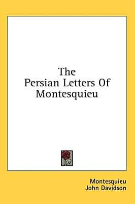 The Persian Letters of Montesquieu