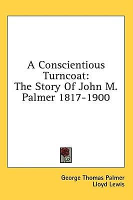 A Conscientious Turncoat