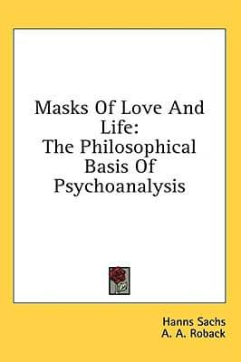 Masks of Love and Life