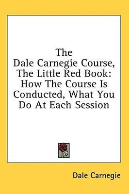The Dale Carnegie Course, The Little Red Book