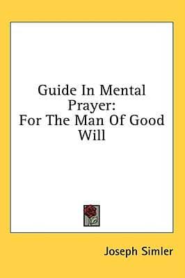 Guide In Mental Prayer