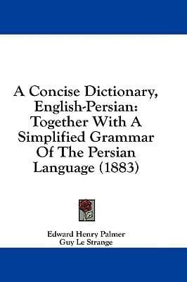 A Concise Dictionary, English-Persian