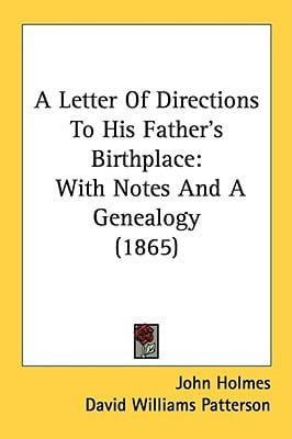 A Letter Of Directions To His Father's Birthplace