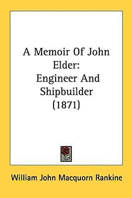 A Memoir Of John Elder