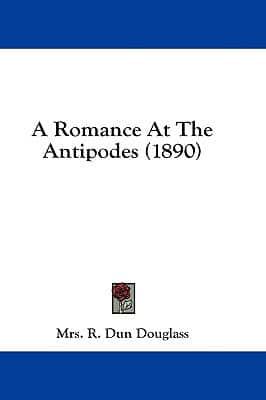 A Romance At The Antipodes (1890)