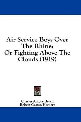 Air Service Boys Over The Rhine