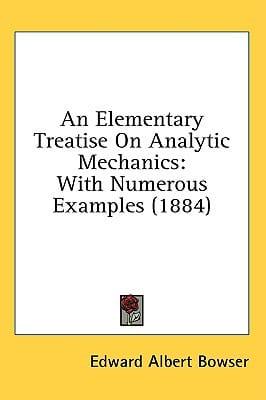 An Elementary Treatise On Analytic Mechanics