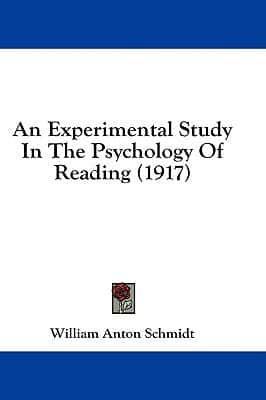 An Experimental Study In The Psychology Of Reading (1917)