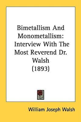 Bimetallism And Monometallism